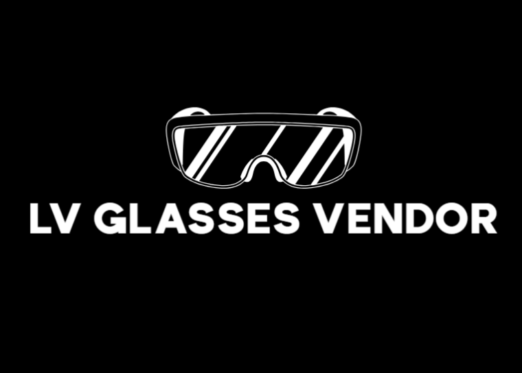 LV Glasses Vendor